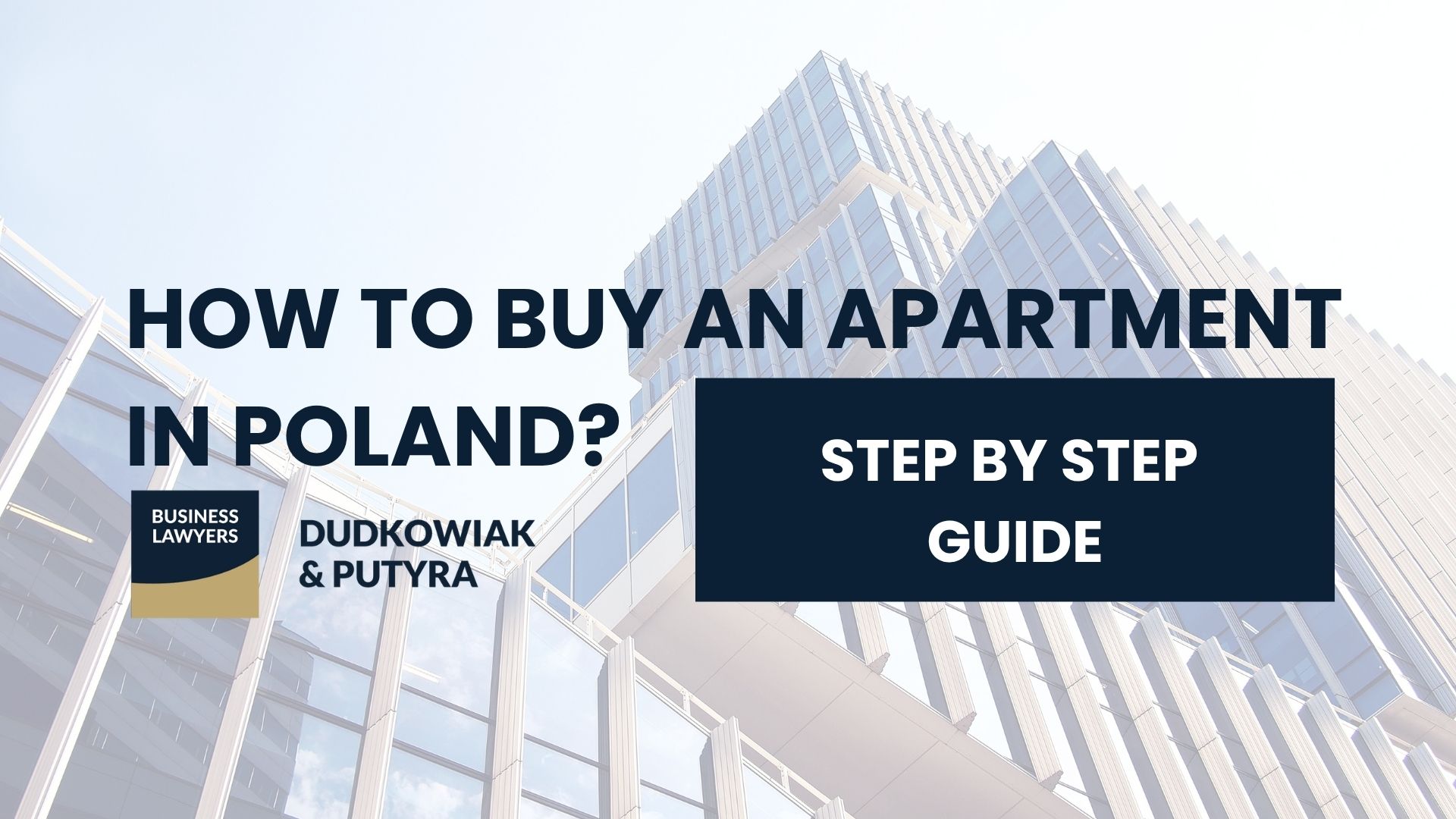 How to Buy an Apartment in Poland? Step by Step Guide